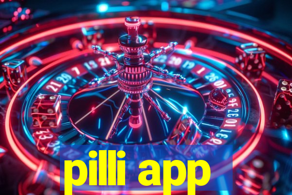 pilli app